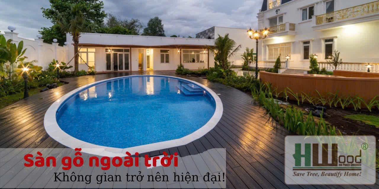 SÀN GỖ NGOÀI TRỜI HWOOD san-g-ngoai-troi-hwood